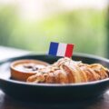 Francja co warto zjeść podczas pierwszej wizyty?